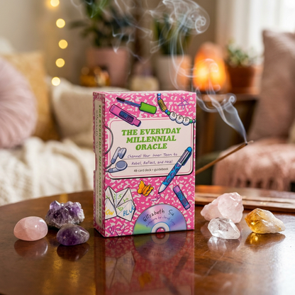 The Everyday Millennial Oracle: Channel Your Inner Teen to Rebel, Reflect, and Heal
