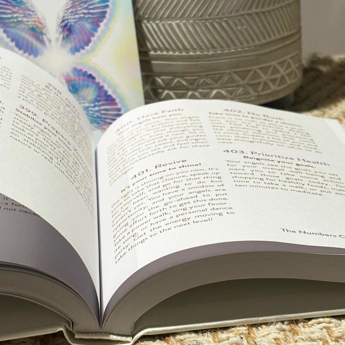 The Angel Numbers Book: How to Understand the Messages Your Spirit Guides Are Sending You