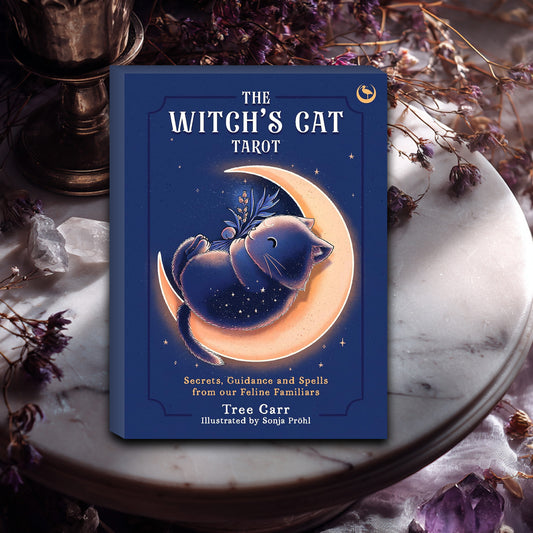 The Witch's Cat Tarot: Secrets, Guidance and Spells from Our Feline Familiars